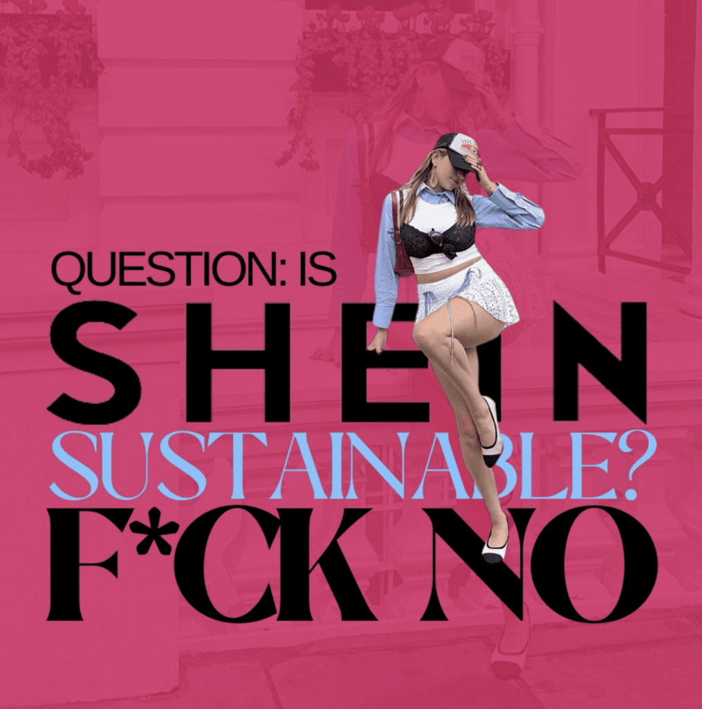 Is SHEIN sustainable?