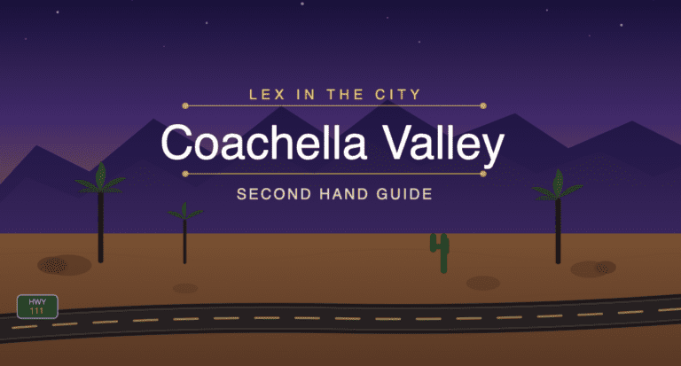 Lex in the City: Coachella Valley Second Hand Guide by Lexy Silverstein, featuring Highway