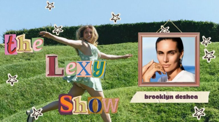 Lexy Show with Brooklyn Deshee